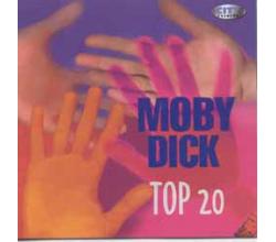 MOBY DICK - Top 20 (CD)